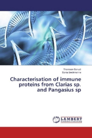 Carte Characterisation of immune proteins from Clarias sp. and Pangasius sp Thomson Sanudi