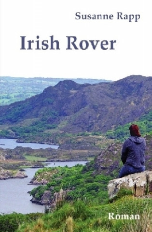 Kniha Irish Rover Susanne Rapp