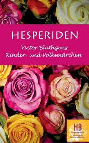 Buch Hesperiden Victor Blüthgen