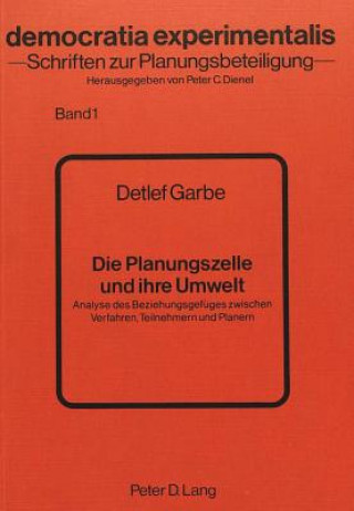 Kniha Die Planungszelle und ihre Umwelt Detlef Garbe