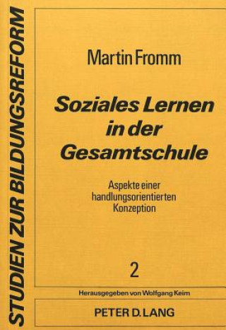 Książka Soziales Lernen in der Gesamtschule Martin Fromm