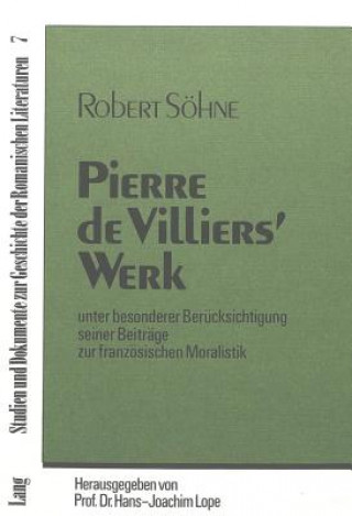 Könyv Pierre de Villiers' Werk Robert Söhne