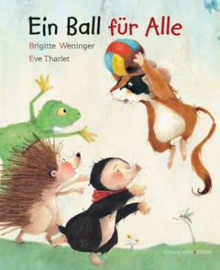 Kniha Ein Ball für alle Brigitte Weninger