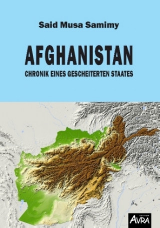 Könyv Afghanistan Said Musa Samimy