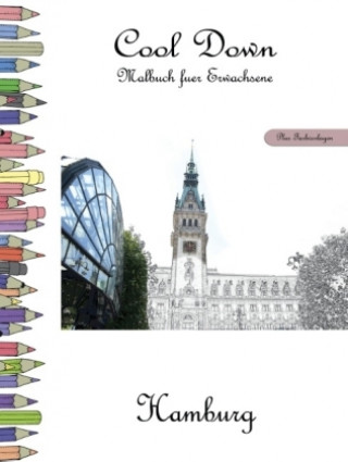 Kniha Cool Down - Malbuch für Erwachsene: Hamburg [Plus Farbvorlage] York P. Herpers