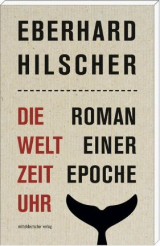 Libro Die Weltzeituhr Eberhard Hilscher