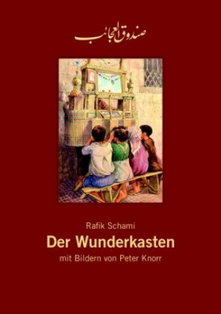 Kniha Der Wunderkasten Rafik Schami
