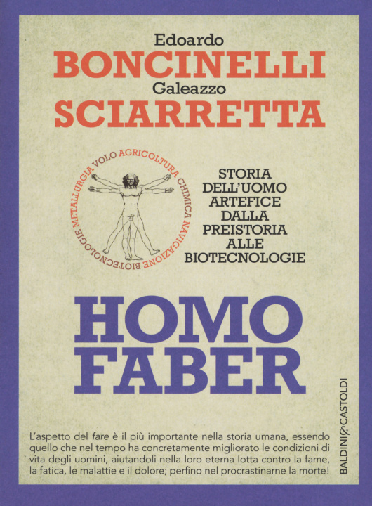 Kniha Homo faber. Storia dell'uomo artefice dalla preistoria alle biotecnologie Edoardo Boncinelli