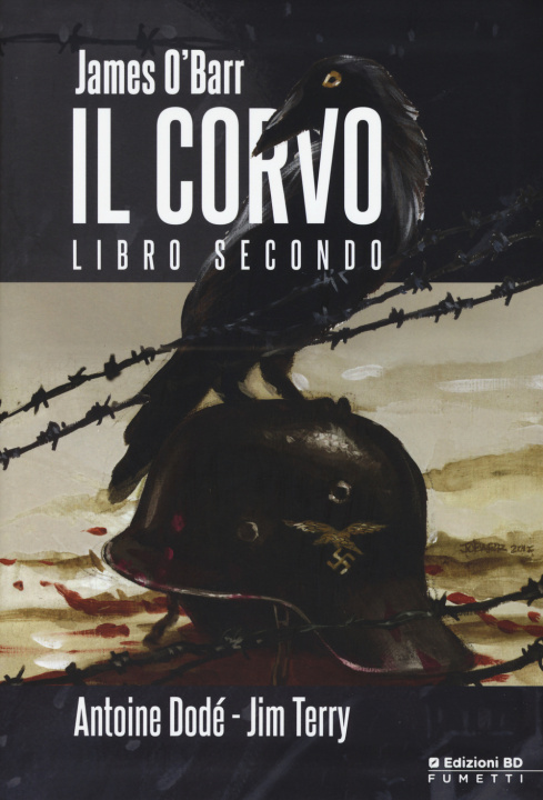 Kniha Il corvo. Libro secondo Antoine Dodé