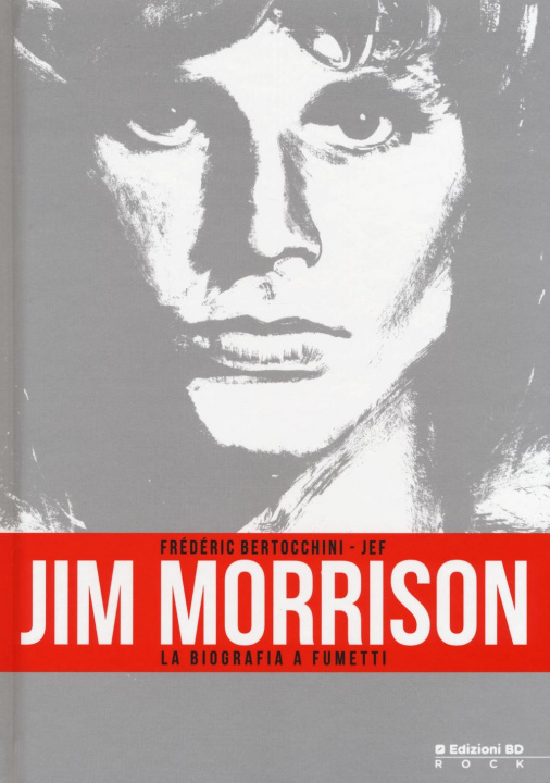 Kniha Jim Morrison. La biografia a fumetti Frédéric Bertocchini