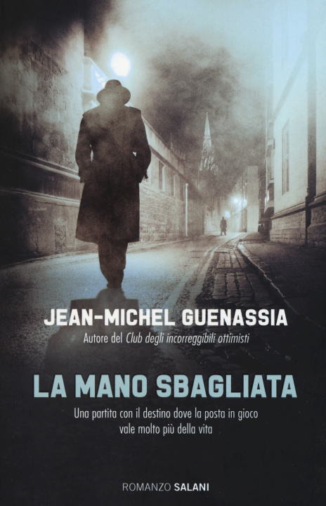 Kniha La mano sbagliata Jean-Michel Guenassia