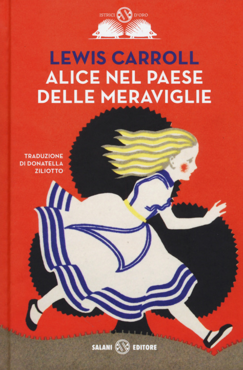 Carte Alice nel paese delle meraviglie-Alice nello specchio. Ediz. integrale Lewis Carroll