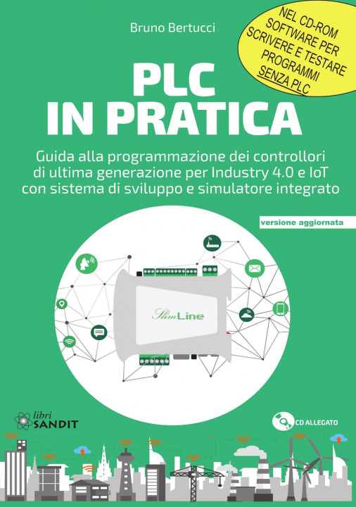 Knjiga PLC in pratica. Con CD-ROM Bruno Bertucci
