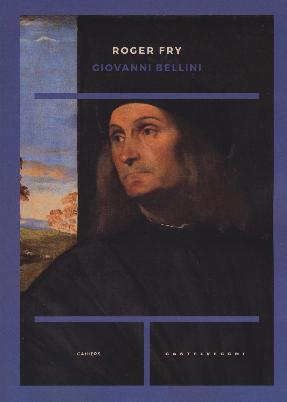 Buch Giovanni Bellini Roger Fry