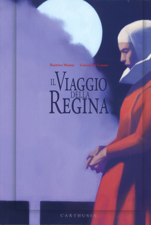 Kniha Il viaggio della regina Gianni De Conno