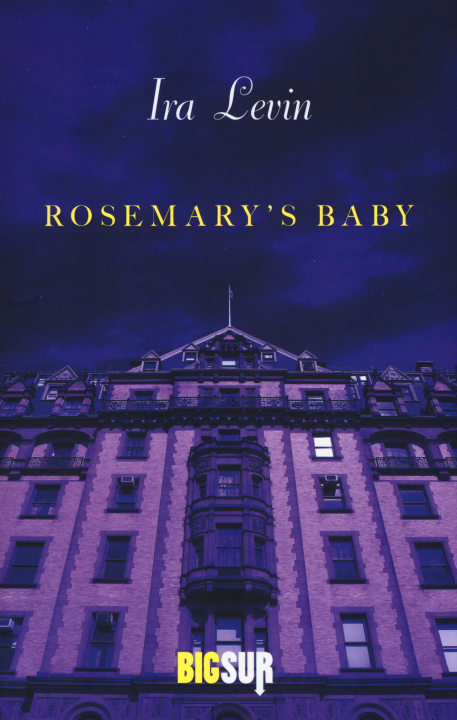 Könyv Rosemary's baby Ira Levin