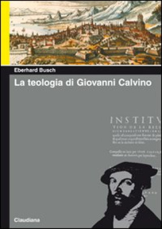 Könyv La teologia di Giovanni Calvino Eberhard Busch