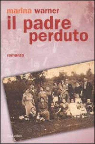 Knjiga Il padre perduto Marina Warner