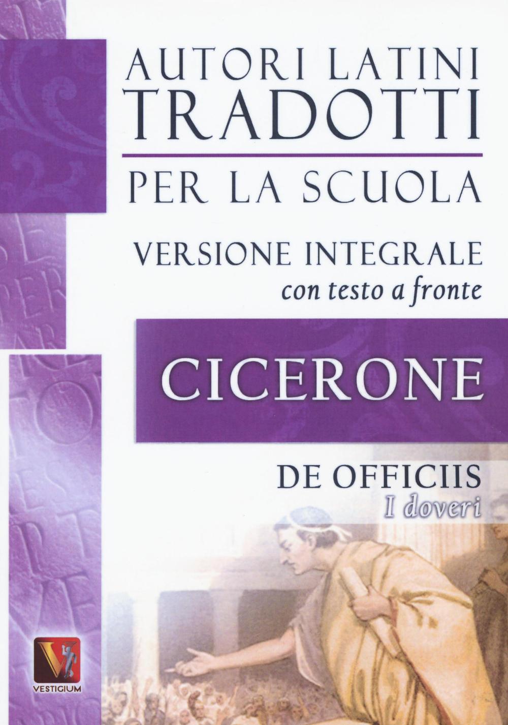 Könyv I doveri-De officiis. Testo latino a fronte. Ediz. integrale M. Tullio Cicerone