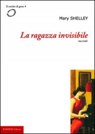 Kniha La ragazza invisibile Mary Shelley