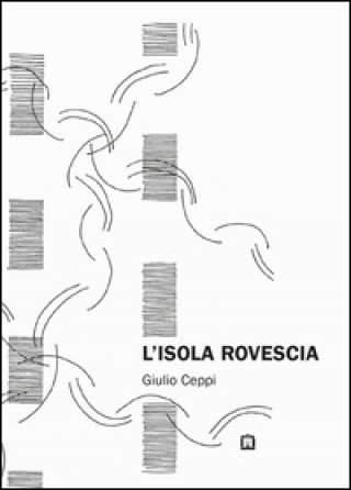 Книга L'isola rovescia Giulio Ceppi
