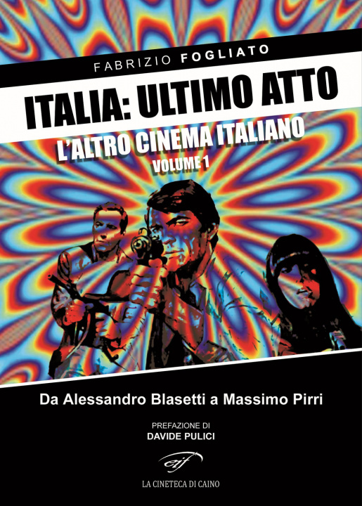Könyv Italia: ultimo atto Fabrizio Fogliato