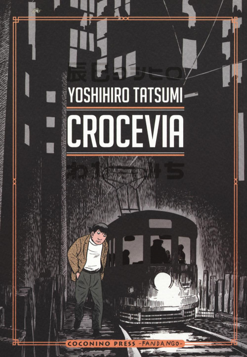 Kniha Crocevia Yoshihiro Tatsumi