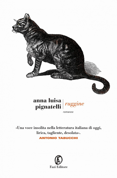 Könyv Ruggine Anna Luisa Pignatelli