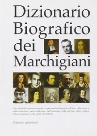 Digital Dizionario biografico dei marchigiani. CD-ROM 