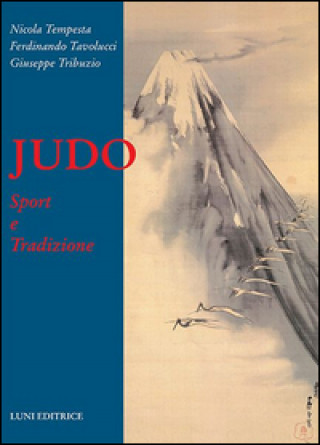 Carte Judo. Sport e tradizione F. Tavolucci