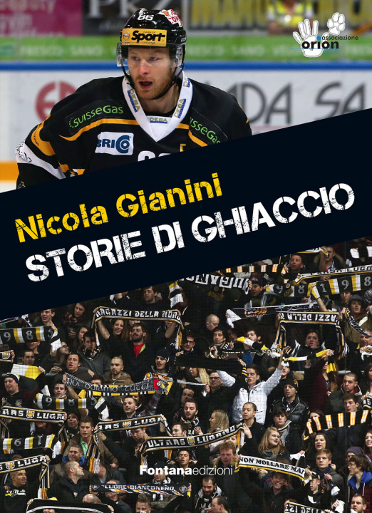 Könyv Storie di ghiaccio Nicola Gianini