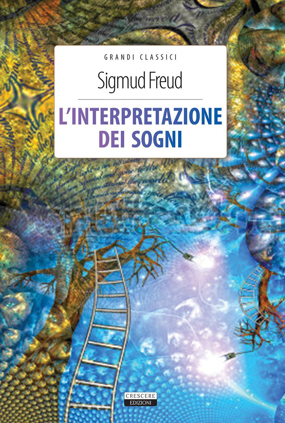 Book L'interpretazione dei sogni. Ediz. integrale Sigmund Freud