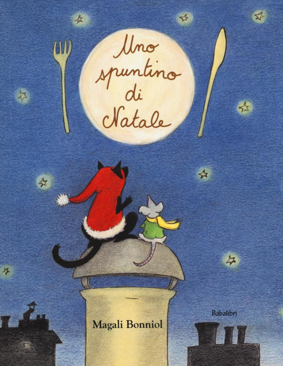 Kniha Uno spuntino di Natale Magali Bonniol