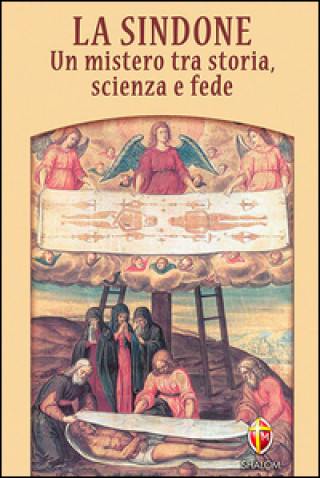 Książka La Sindone. Un mistero tra storia, scienza e fede Manuela Marinelli