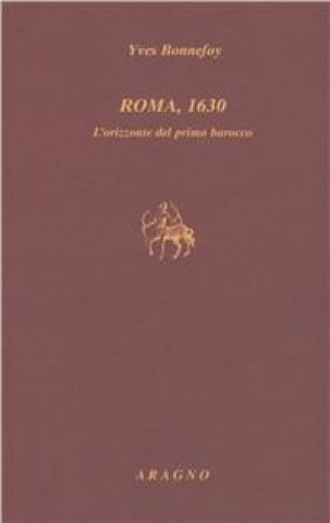 Knjiga Roma 1630 Yves Bonnefoy