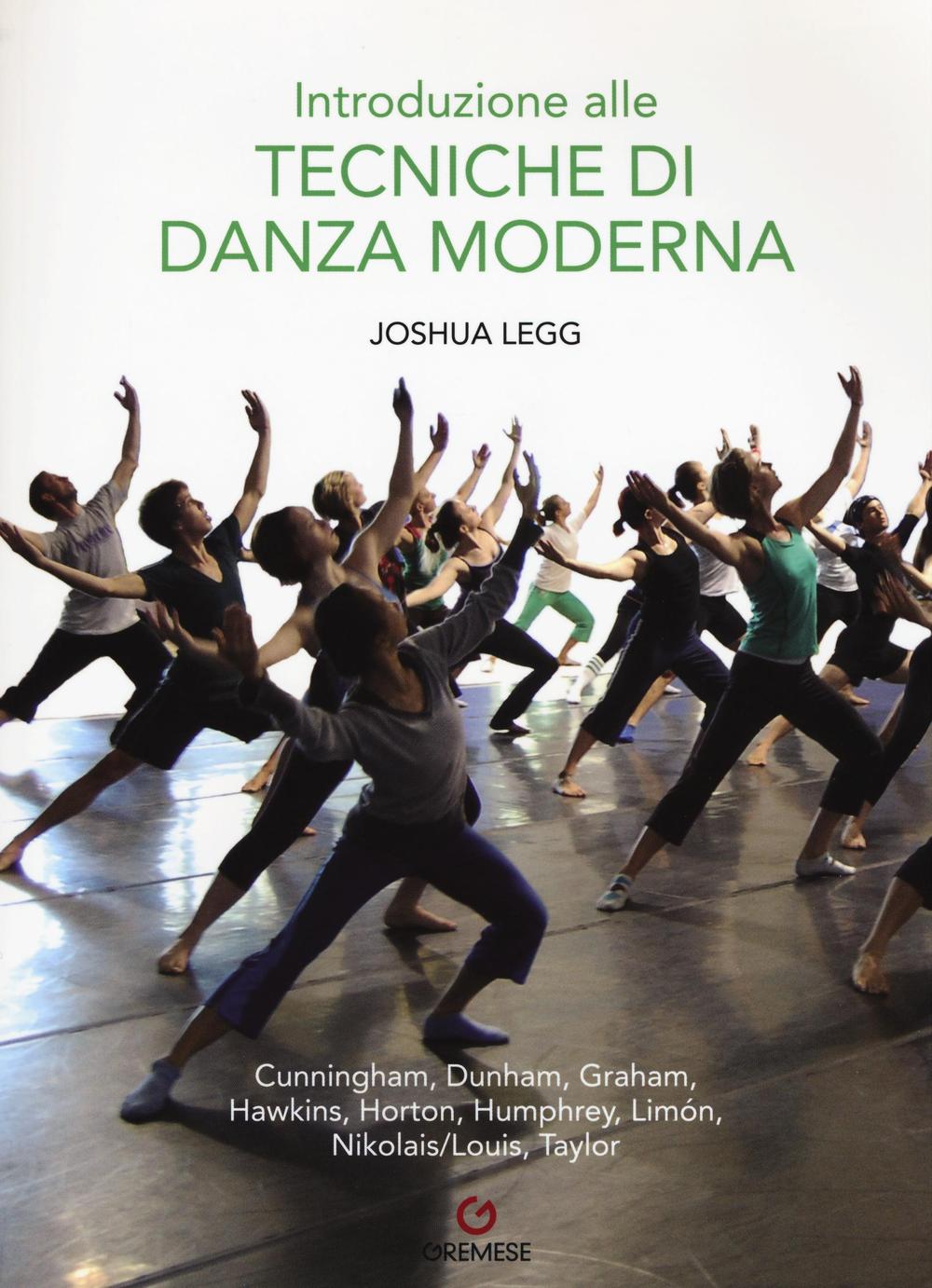 Carte Introduzione alle tecniche di danza moderna Joshua Legg