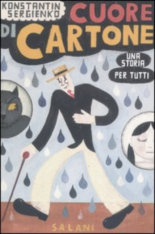 Book Cuore di cartone. Una storia per tutti Konstantin Sergienko