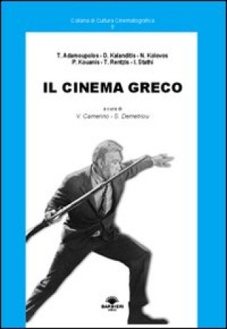Kniha Il cinema greco V. Camerino