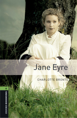 Kniha Oxford Bookworms Library: Level 6:: Jane Eyre audio pack Charlotte Brontë
