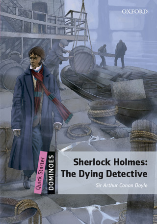 Kniha Quickstart: Sherlock Holmes Dying Detective MP3 Pack Sir Arthur Conan Doyle