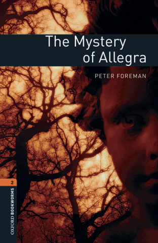 Книга Oxford Bookworms Library: Level 2:: The Mystery of Allegra Audio Pack collegium