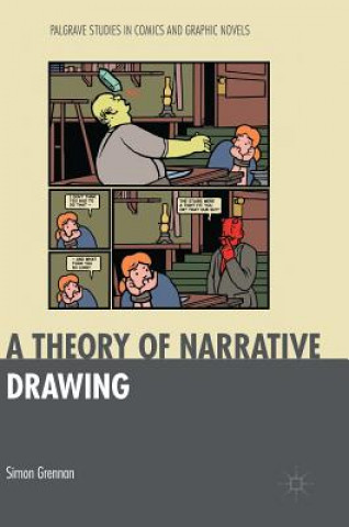 Könyv Theory of Narrative Drawing Simon Grennan