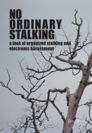 Книга No Ordinary Stalking June Ti