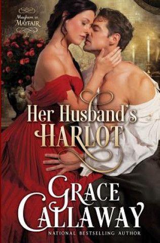 Book Her Husband's Harlot Grace Callaway