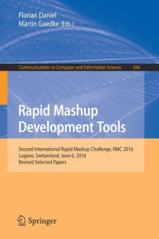 Carte Rapid Mashup Development Tools Florian Daniel