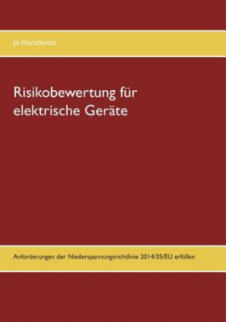 Книга Risikobewertung fur elektrische Gerate Jo Horstkotte