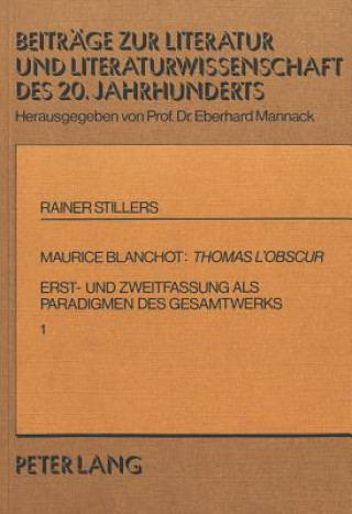 Carte Maurice Blanchot: Thomas l'Obscur Rainer Stillers