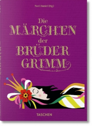 Könyv Die Märchen der Brüder Grimm Noel Daniel