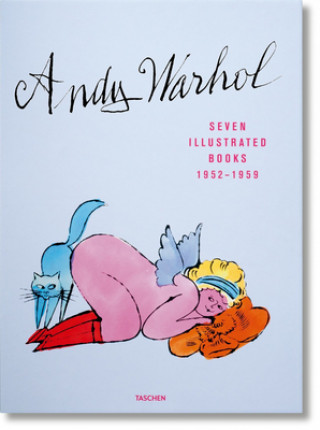 Kniha Andy Warhol: Seven Illustrated Books 1952-1959 Andy Warhol