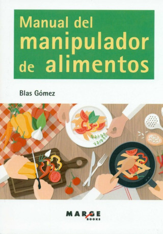 Book Manual del manipulador de alimentos BLAS GOMEZ